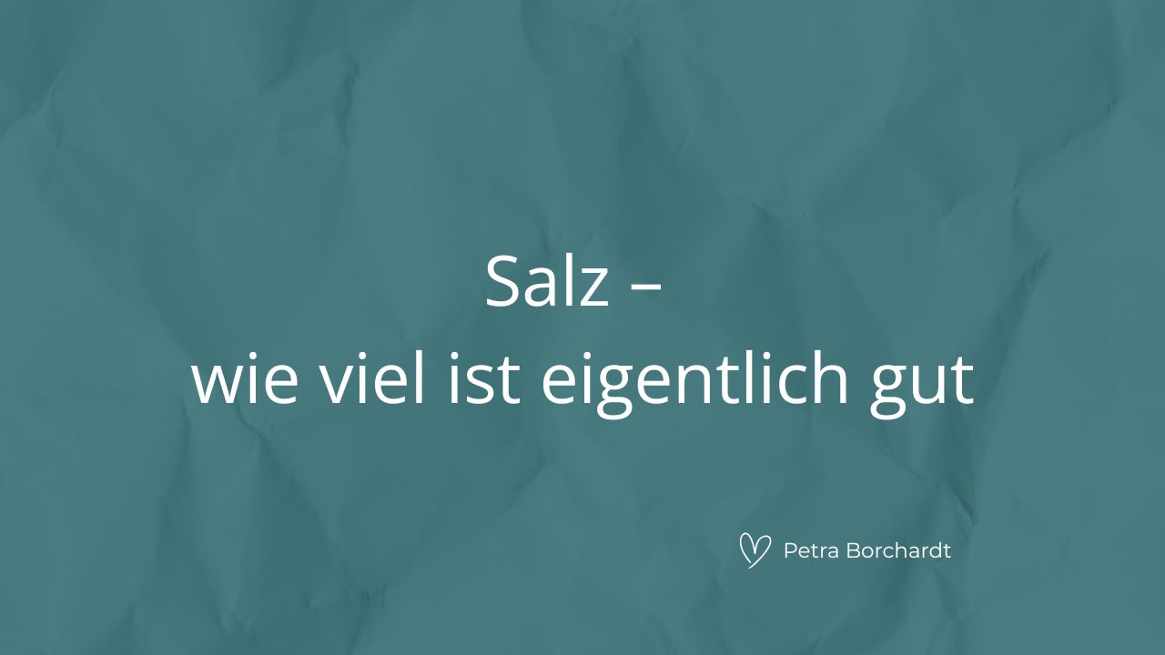 Weniger Salz