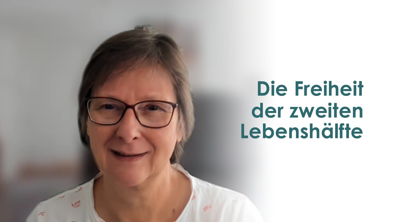 Die Freiheit der zweiten Lebenshälfte